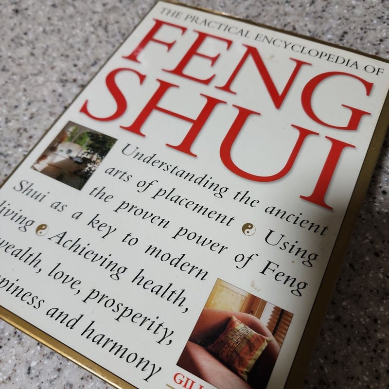 The Practical Encyclopedia of Feng Shui