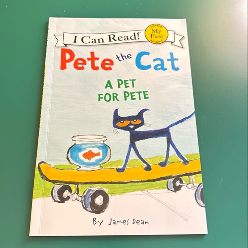 Pete the Cat: a Pet for Pete