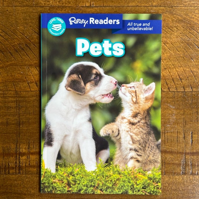 Ripley Readers LEVEL 3 Pets