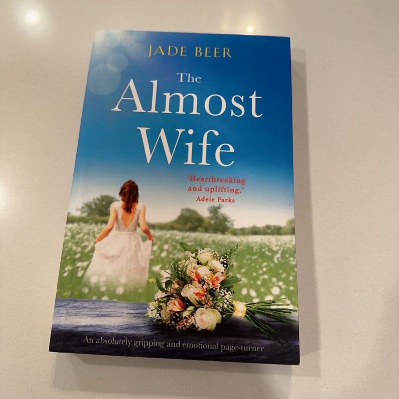 The Almost Wife