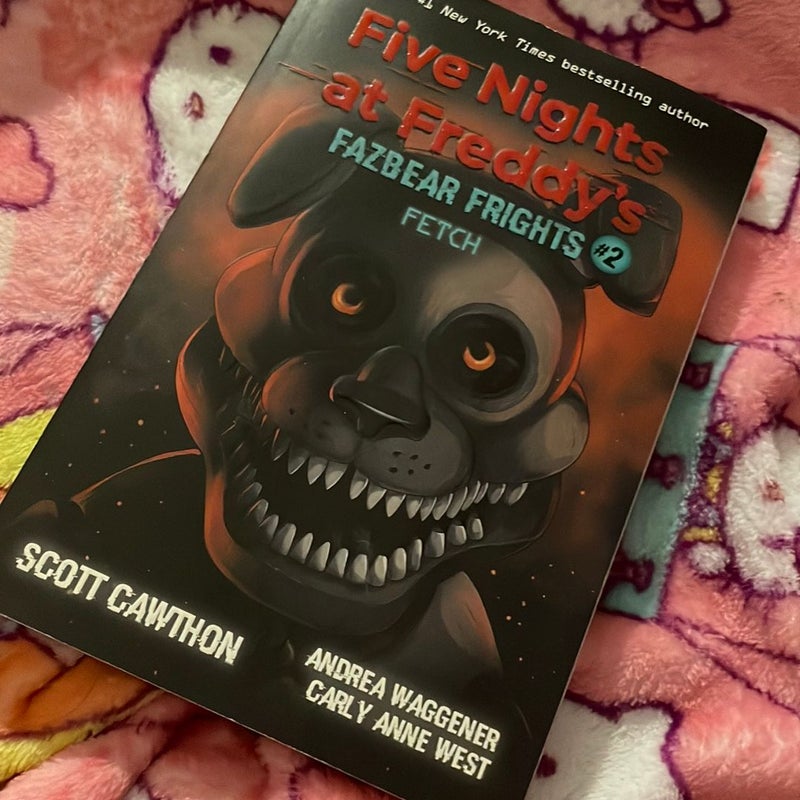 Fetch (Five Nights at Freddy's: Fazbear book by Scott Cawthon