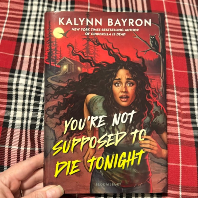 You're Not Supposed to Die Tonight