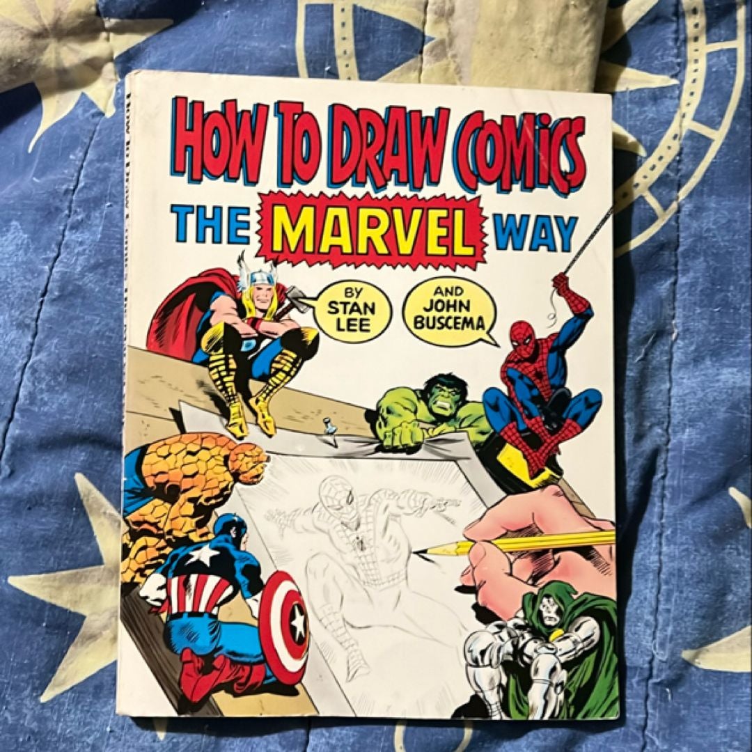 How to Draw Comics the Marvel Way by Stan Lee; John Buscema