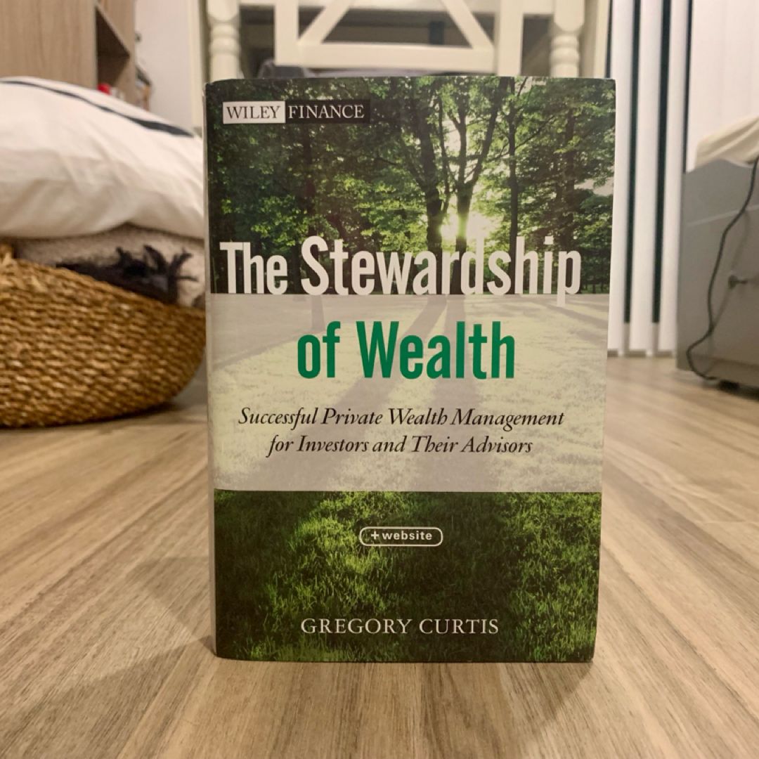 The Stewardship of Wealth