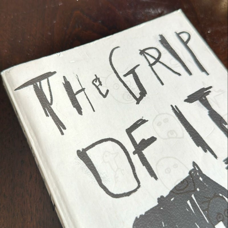 The Grip of It