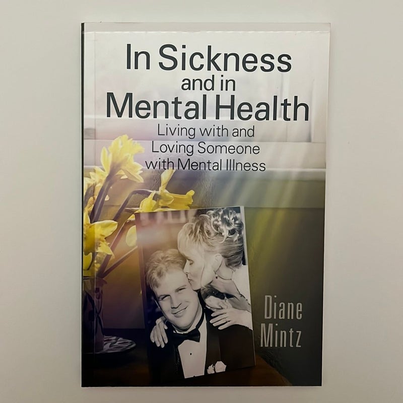 In Sickness and in Mental Health