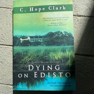 Dying on Edisto