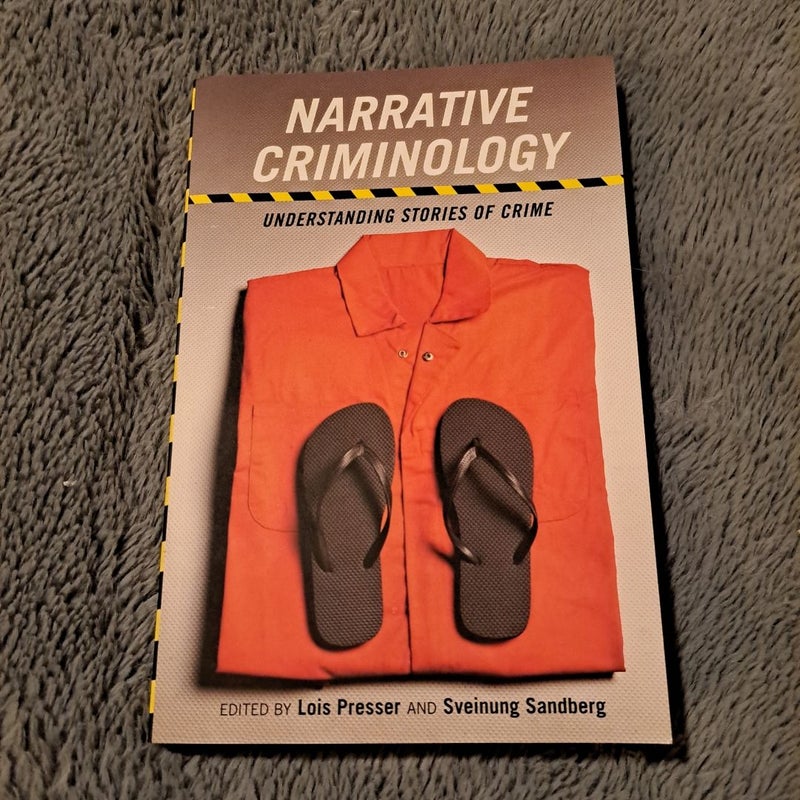 Narrative Criminology