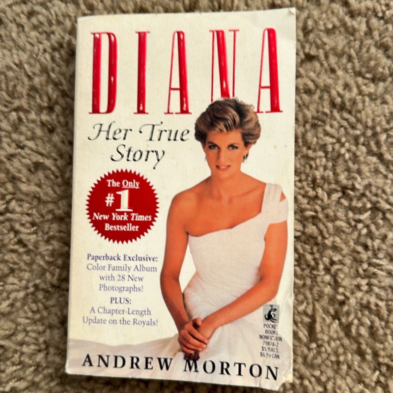 Diana her True Story
