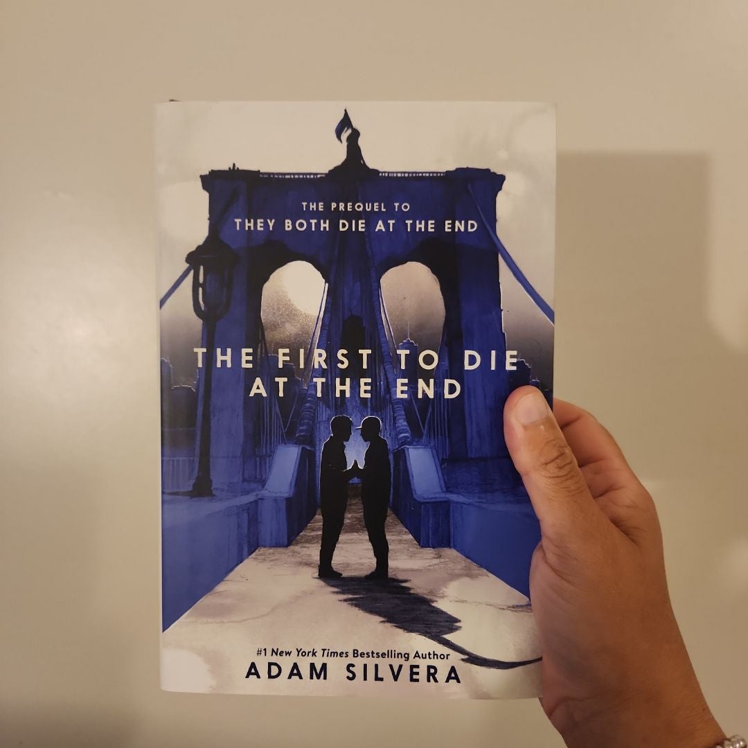 The First to Die at the End