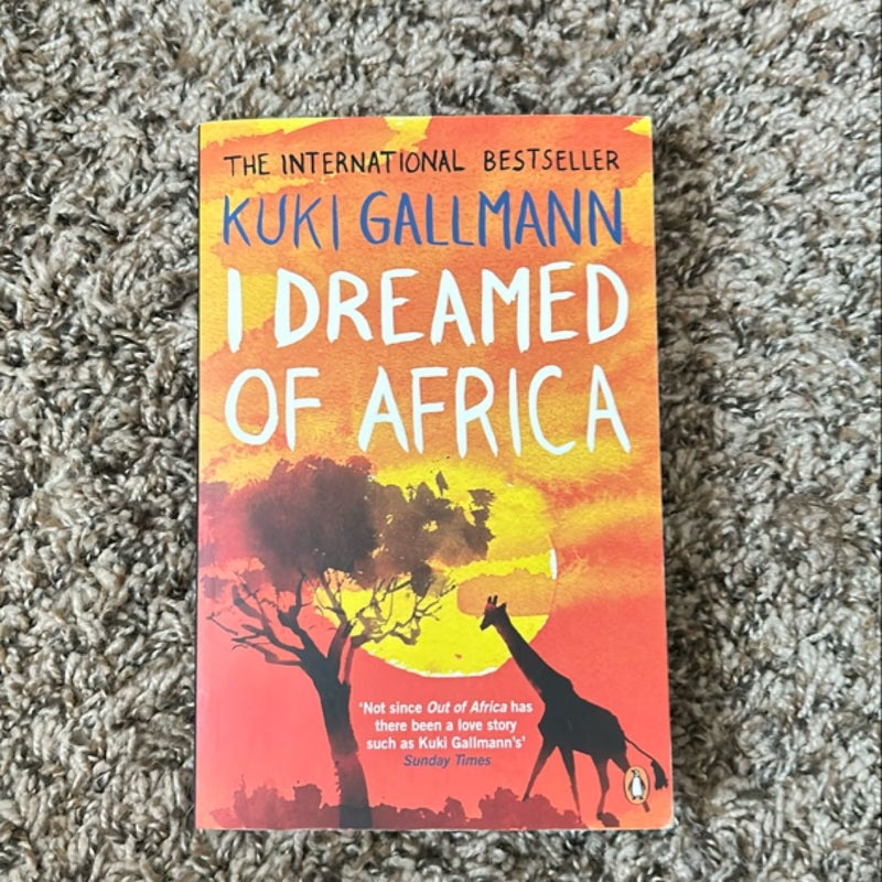 I Dreamed of Africa