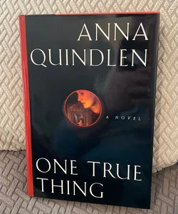 One True Thing—Signed