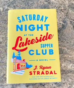 Saturday Night at the Lakeside Supper Club