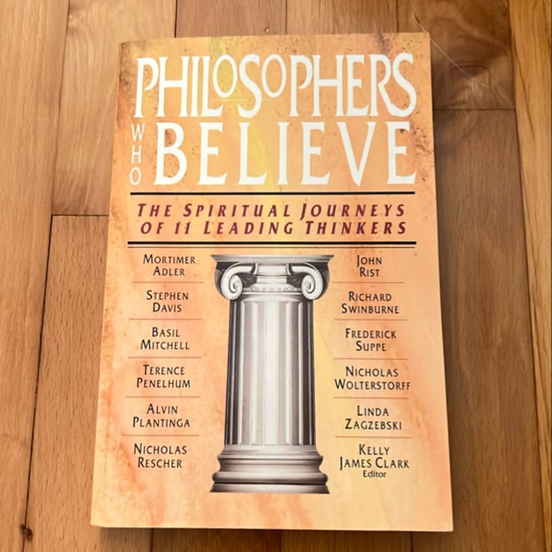 Philosophers Who Believe