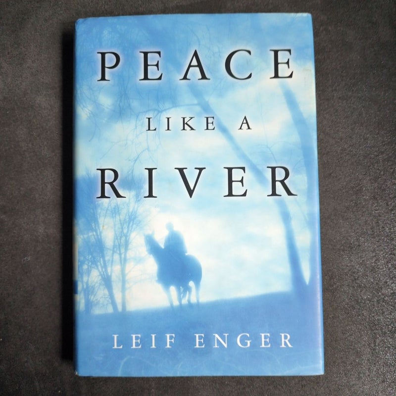 Peace Like a River