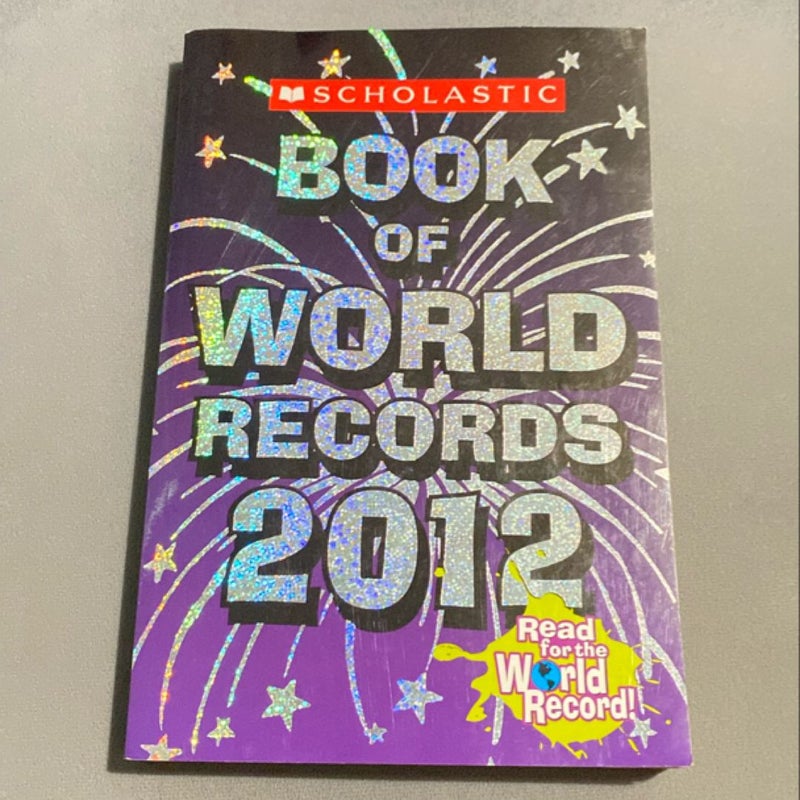 Scholastic Book of World Records 2012