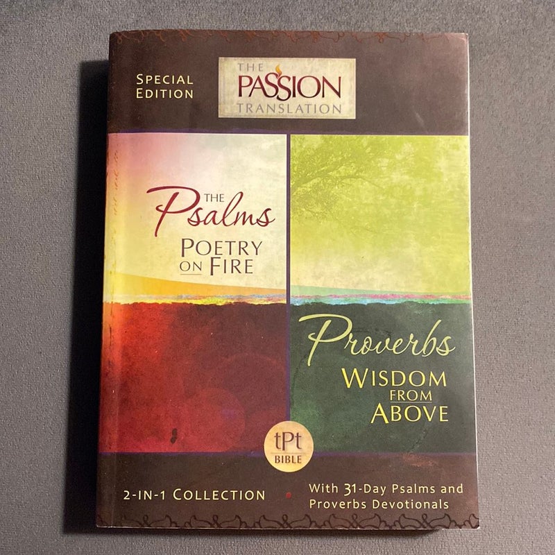 Psalms Poetry on Fire and Proverbs Wisdom from Above