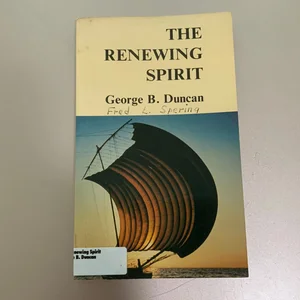 The Renewing Spirit