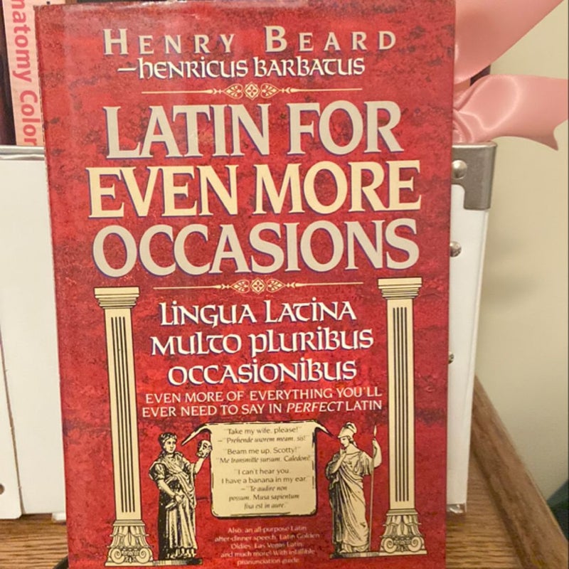 Latin for Even More Occasions (Lingua Latina Multo Pluribus Occasionibus)