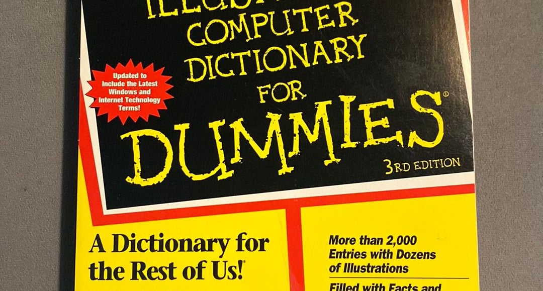 Illustrated Computer Dictionary by Dan Gookin