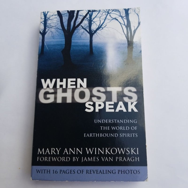 When Ghosts Speak