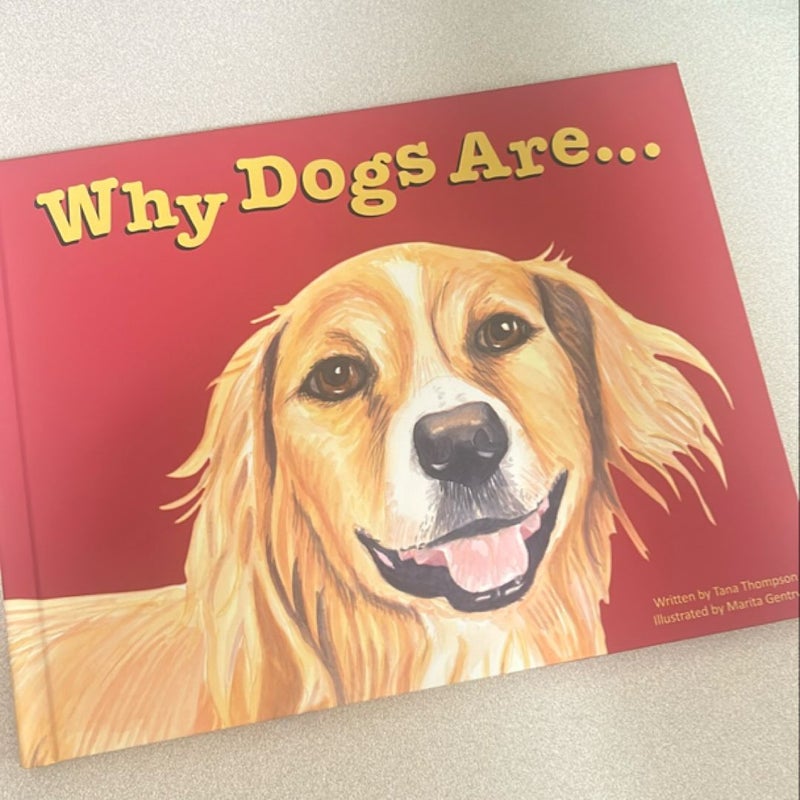 Why Dogs Are