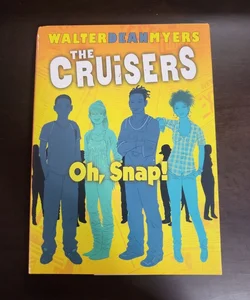 Oh, Snap! (the News Crew, Book 4)