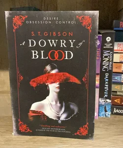 A Dowry of Blood