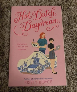 Hot Dutch Daydream