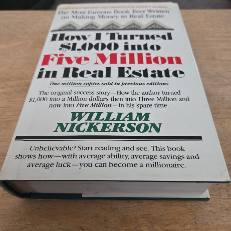 How I Turned One Thousand Dollars into Three Million in Real Estate-in My Spare Time