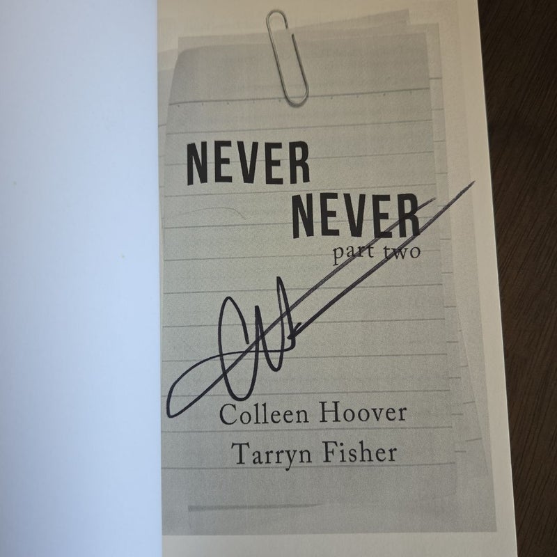 Never Never (signed first edition) Part Two 