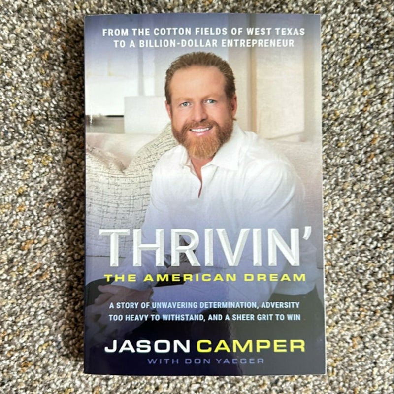 Thrivin': the American Dream