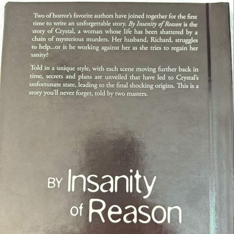 By Insanity Of Reason/Signed, Limited Edition