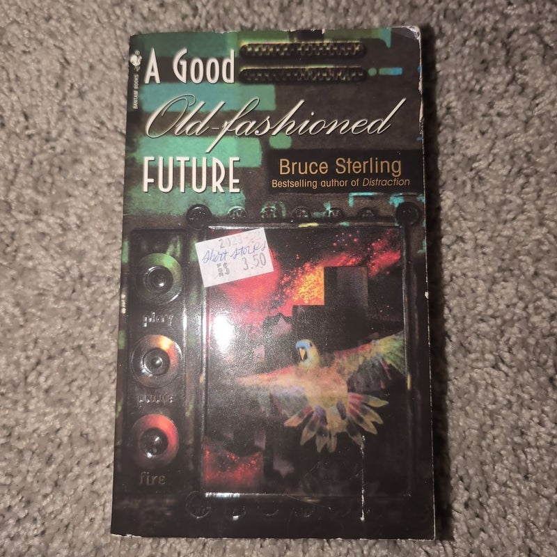 A Good Old-Fashioned Future