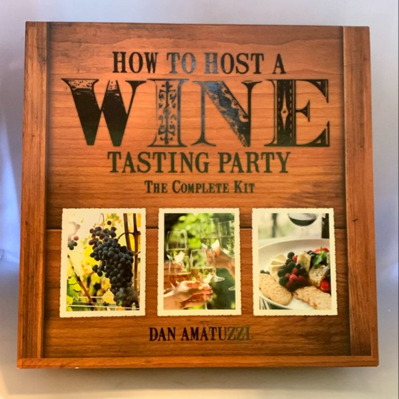 How to Host a Wine Tasting Party