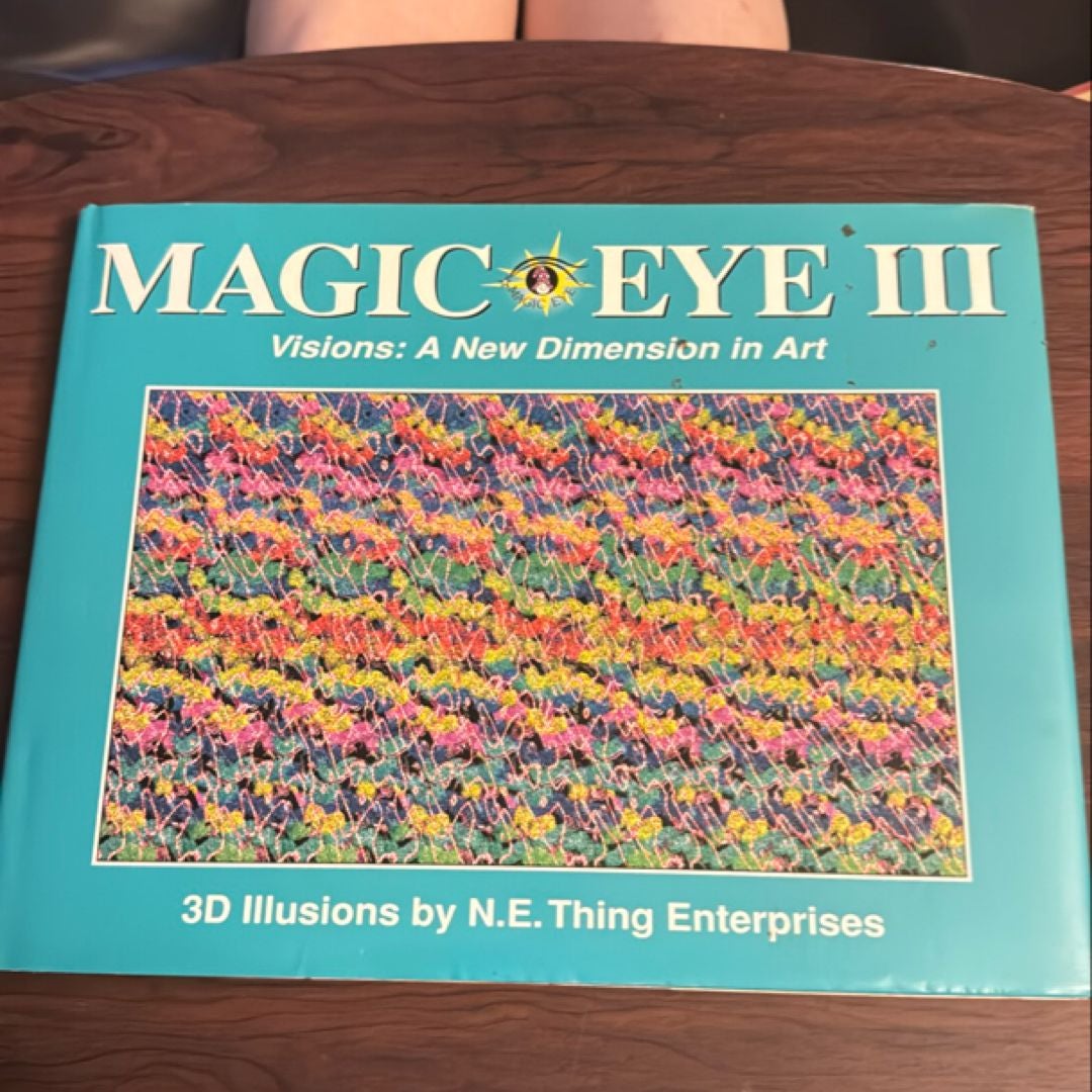 Magic Eye III: a New Dimension in Art