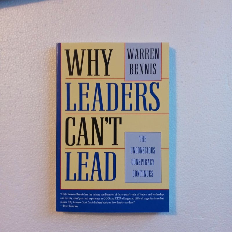 Why Leaders Can't Lead