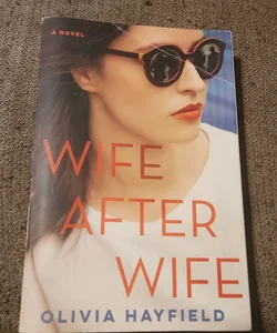 Wife After Wife