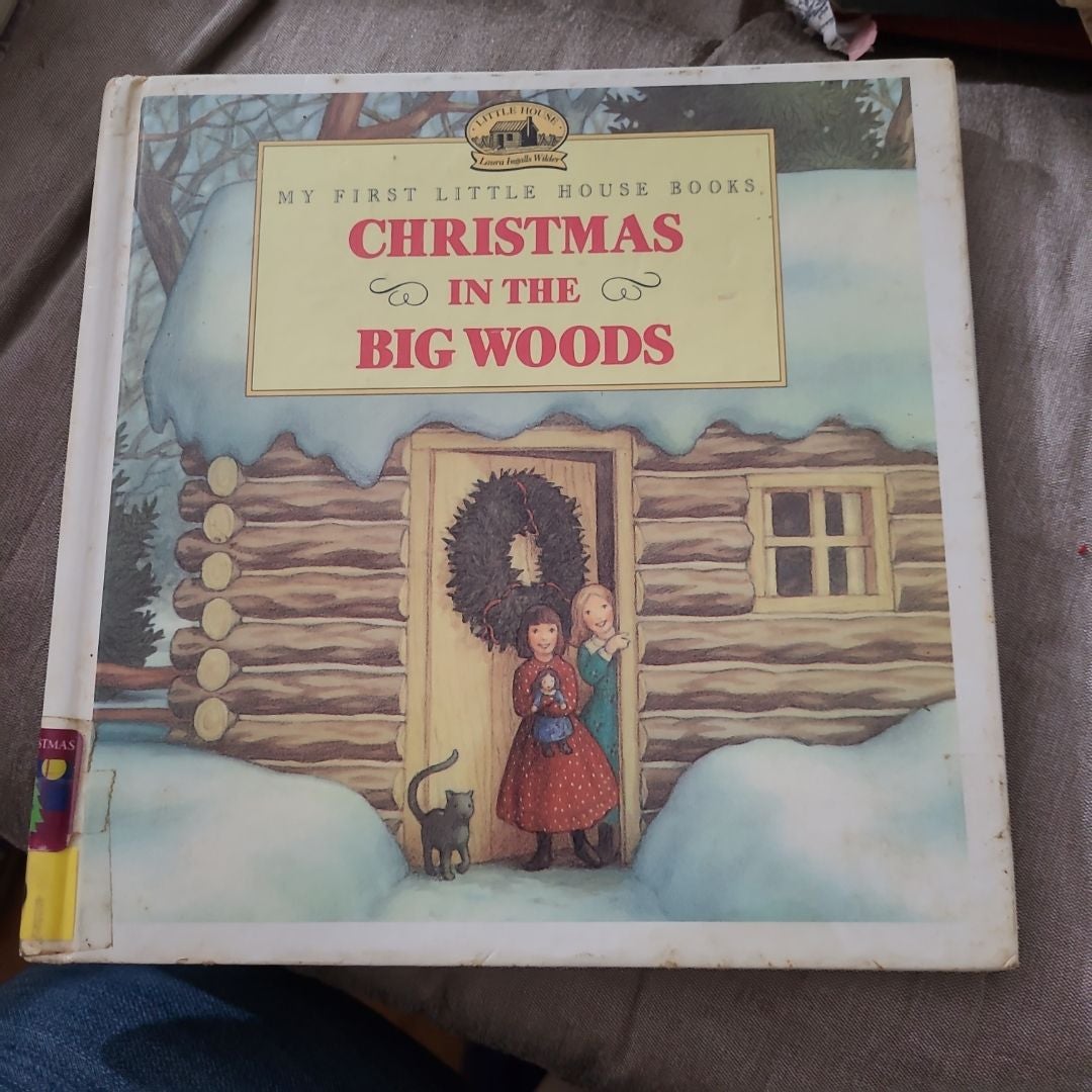 Christmas in the Big Woods