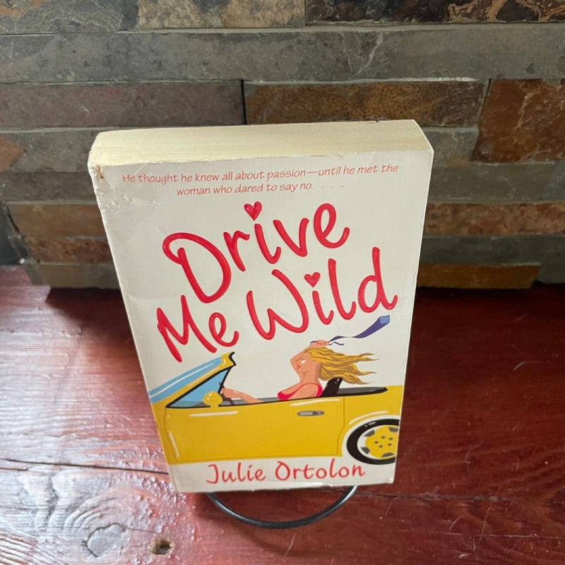 Drive Me Wild