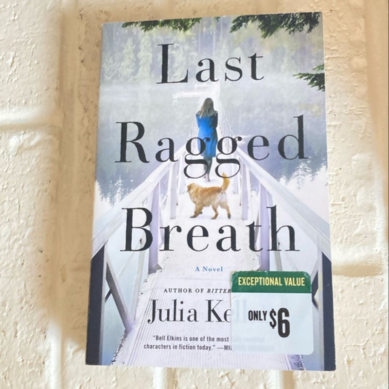 Last Ragged Breath