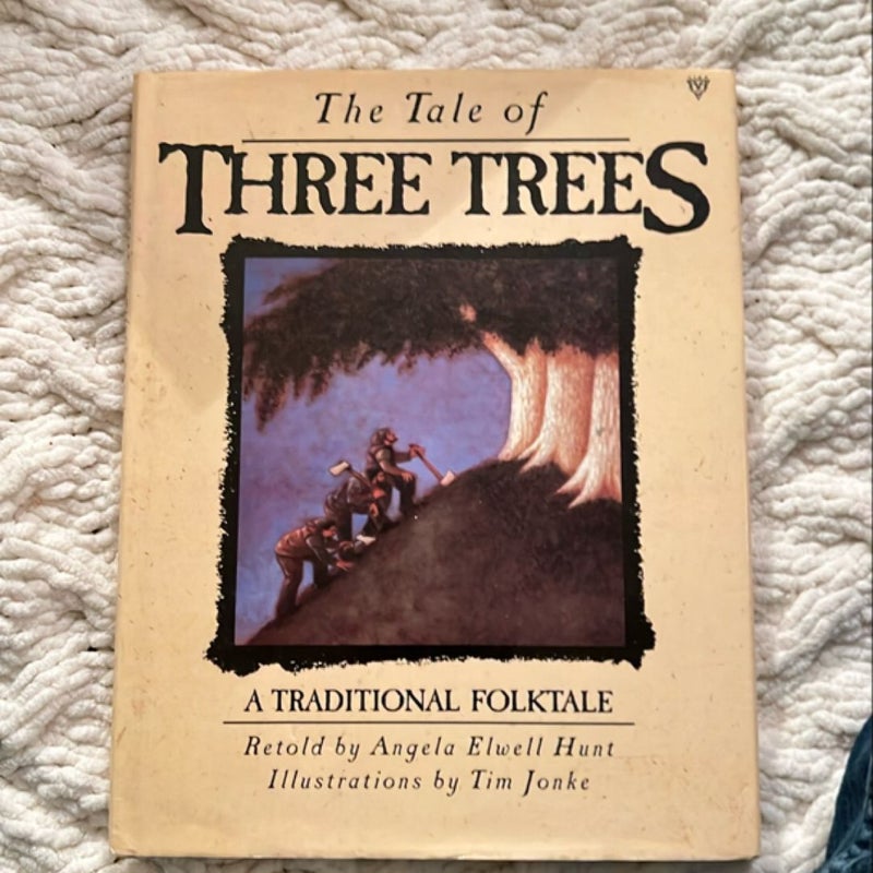 The Tale of Three Trees 25th Anniversary Edition