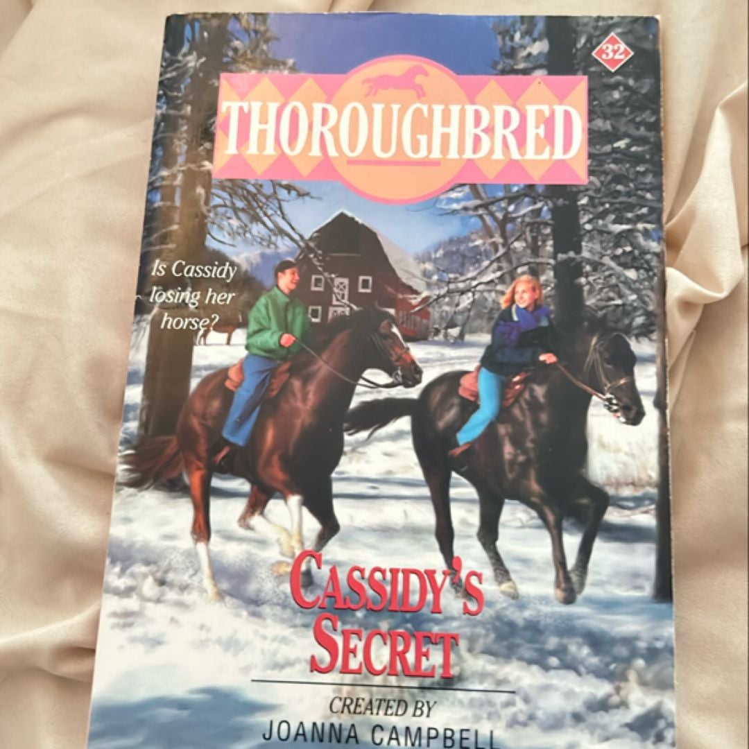 Thoroughbred #32 Cassidy's Secret