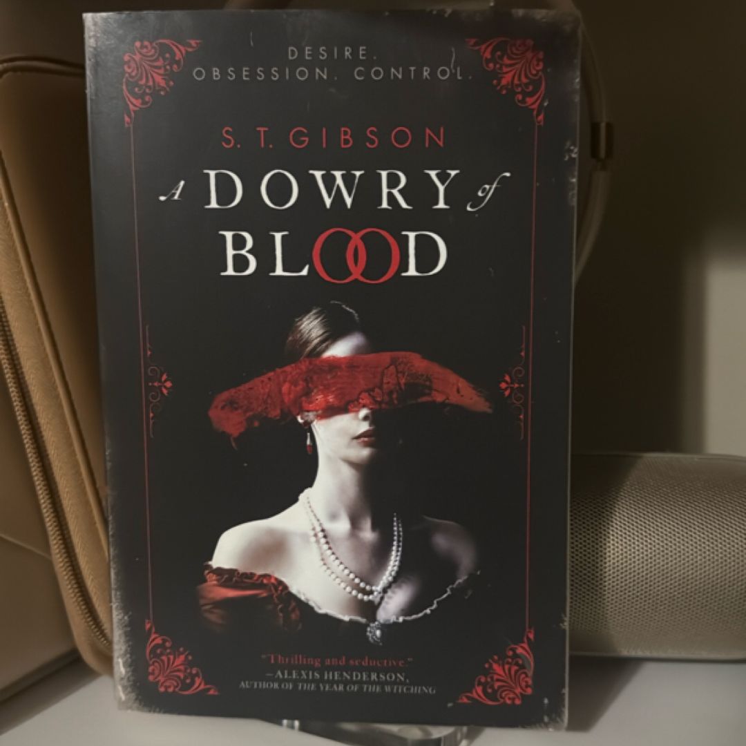 A Dowry of Blood