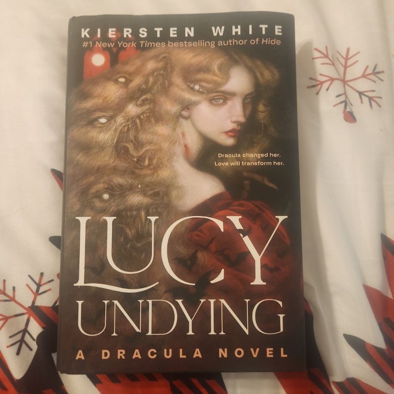 Lucy Undying: a Dracula Novel