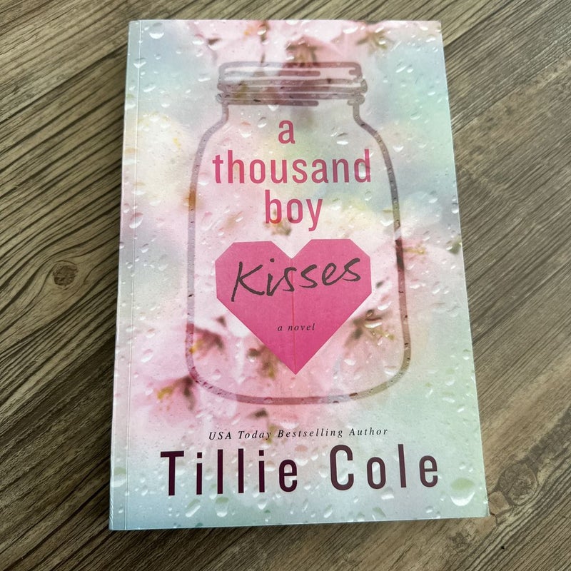 A Thousand Boy Kisses by Tillie Cole, Paperback