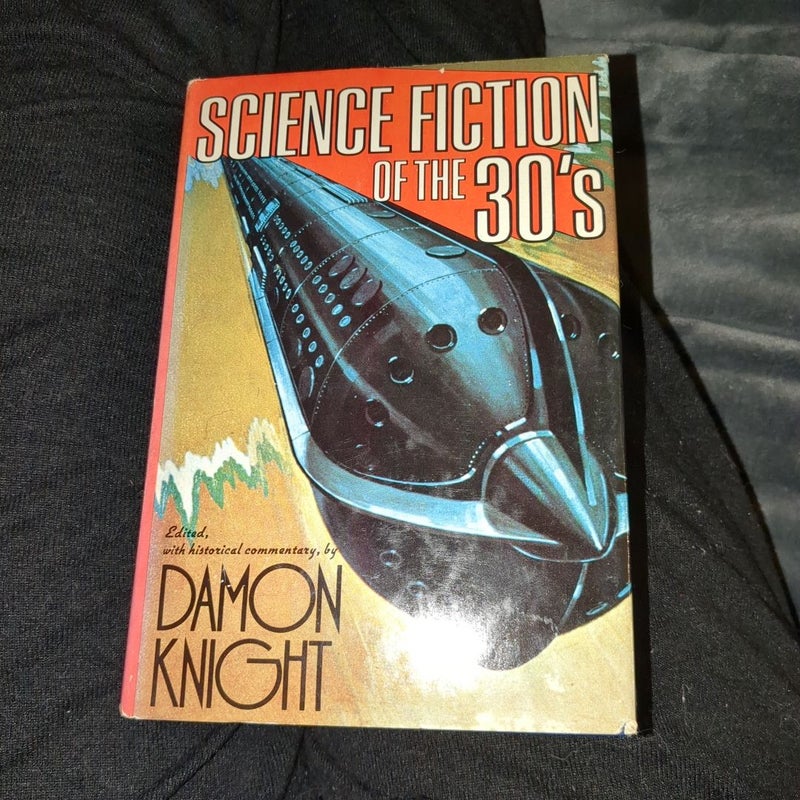 Science Fiction Of The 30's 1975 Book Club Edition 