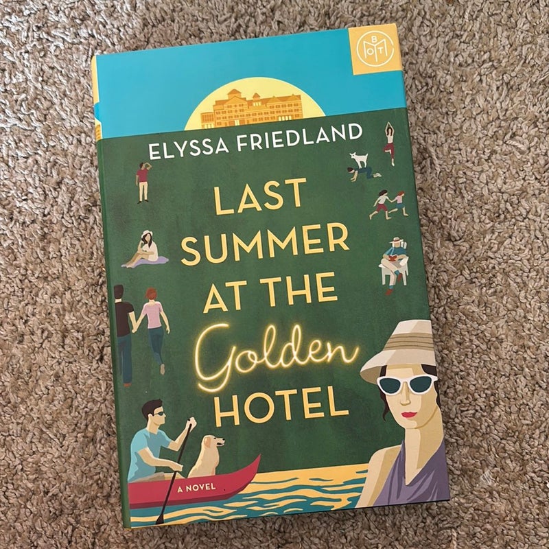 Last Summer at the Golden Hotel