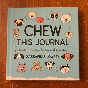 Chew This Journal