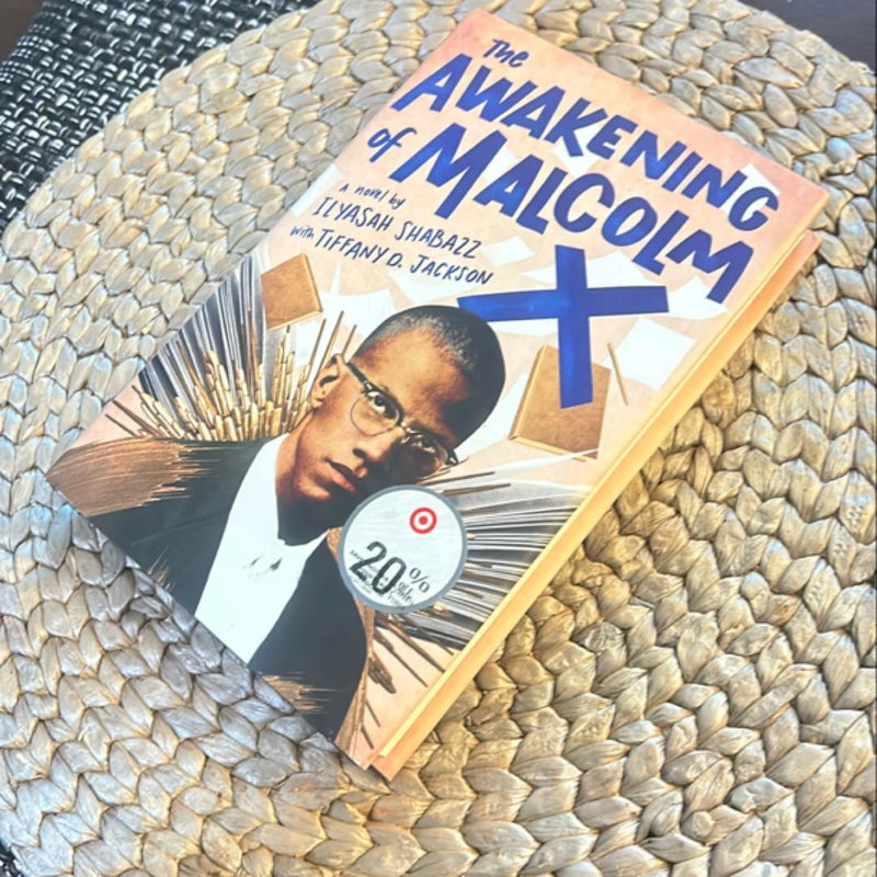 The Awakening of Malcolm X